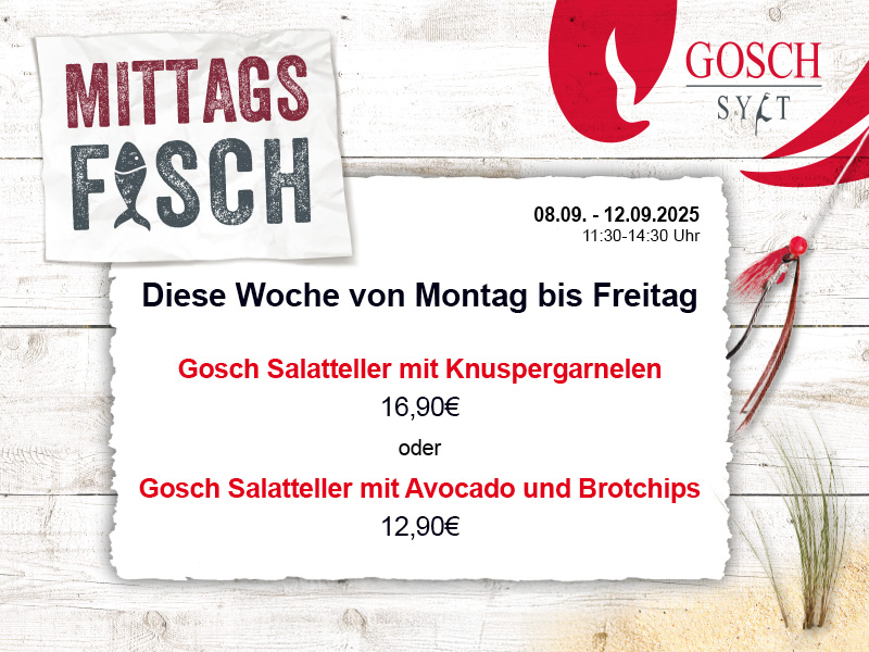 Mittagstisch bei Gosch für die KW37