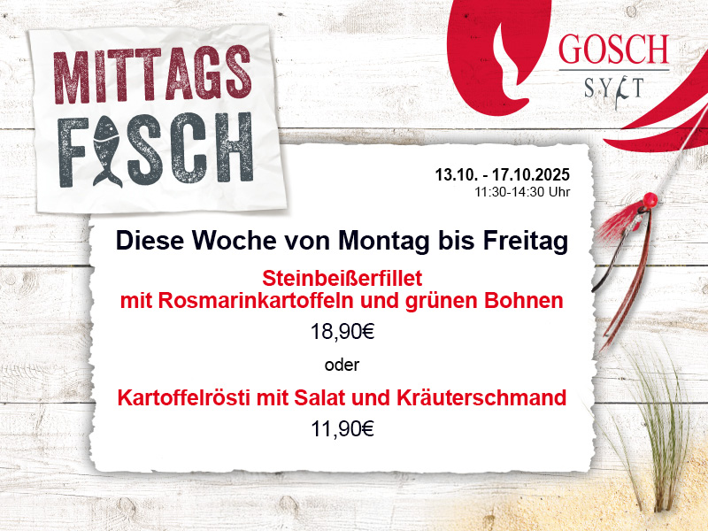 Mittagstisch bei Gosch für die KW42