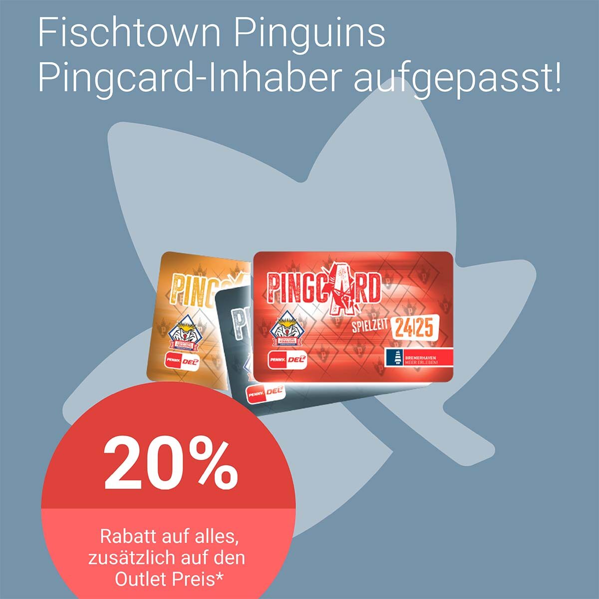 Rabatt Aktion für Dauerkarten Inhaber der Fischtowns Pinguins bei Ravensburger.